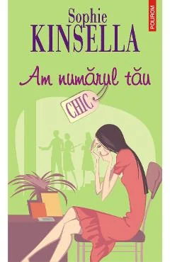 Ebook Am Numărul Tau - Sophie Kinsella