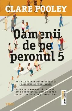 Ebook Oamenii De Pe Peronul 5 - Clare Pooley