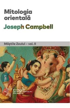 Ebook Mitologia Orientala - Joseph Campbell