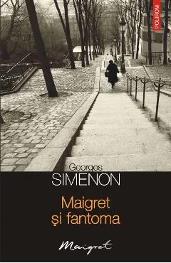 Ebook Maigret Si Fantoma - Georges Simenon