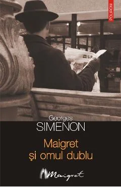 Ebook Maigret Si Omul Dublu - Georges Simenon