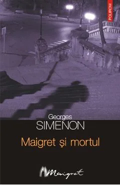 Ebook Maigret Si Mortul - Georges Simenon