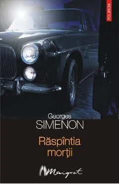 Ebook Răspîntia Mortii - Georges Simenon