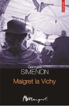 Ebook Maigret La Vichy - Georges Simenon