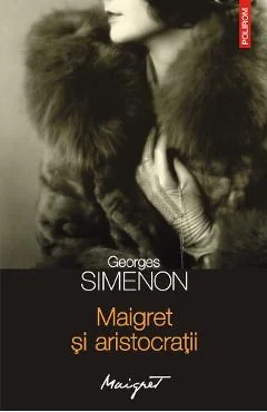 Ebook Maigret Și Aristocrații