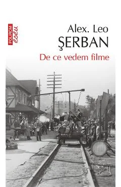 Ebook De Ce Vedem Filme. Ei În Arcadia Cinema