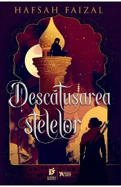 Ebook Descatusarea Stelelor - Hafsah Faizal
