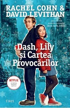 Ebook Dash, Lily Și Cartea Provocărilor - Rachel Cohn