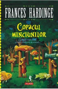 Ebook Copacul Minciunilor - Frances Hardinge