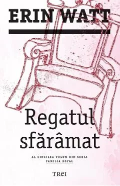 Ebook Regatul Sfaramat - Erin Watt