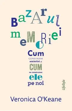 Ebook Bazarul Memoriei - Veronica O'Keane