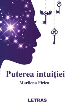 Ebook Puterea Intuitiei - Pirlea Marilena