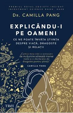 Ebook Explicandu-I Pe Oameni - Camilla Pang