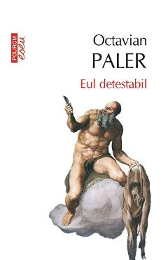 Ebook Eul Detestabil - Octavian Paler
