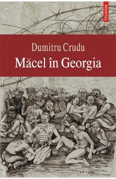 Ebook Macel In Georgia - Dumitru Crudu