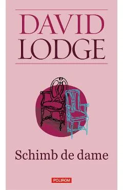 Ebook Schimb De Dame - David Lodge