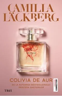 Ebook Colivia De Aur - Camilla Lackberg