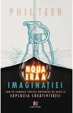 Ebook Noua Era A Imaginației - Phil Teer