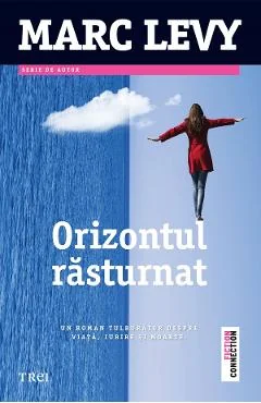 Ebook Orizontul Răsturnat - Marc Levy