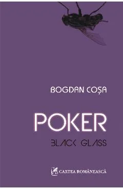 Ebook Poker. Black Glass - Bogdan Cosa