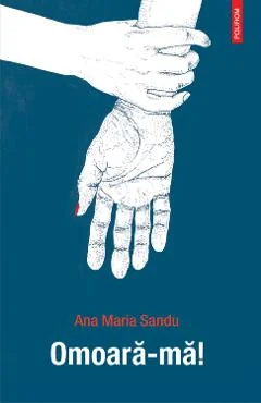 Ebook Omoara-Ma! - Ana Maria Sandu