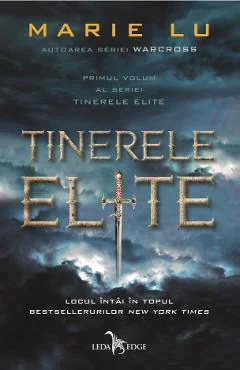 Ebook Tinerele Elite Vol. 1 - Marie Lu