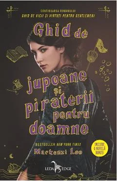 Ebook Ghid De Jupoane Si Piraterii Pentru Doamne - Mackenzie Lee