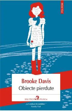 Ebook Obiecte Pierdute - Brooke Davis