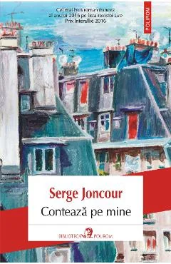 Ebook Conteaza Pe Mine - Serge Joncour