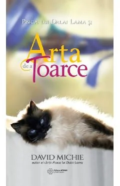 Ebook Pisica Lui Dalai Lama Si Arta De A Toarce - David Michie