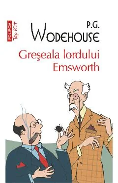 Ebook Greseala Lordului Emsworth - P.G. Wodehouse