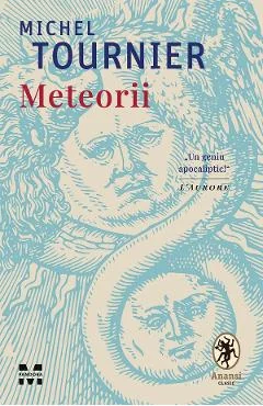 Ebook Meteorii - Michel Tournier