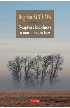 Ebook Noaptea Cînd Cineva A Murit - Bogdan Suceava