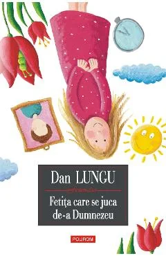 Ebook Fetița Care Se Juca De-A Dumnezeu