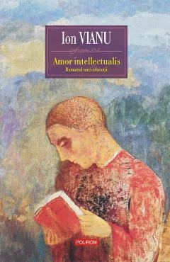 Ebook Amor Intellectualis - Ion Vianu