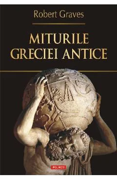 Ebook Miturile Greciei Antice - Robert Graves