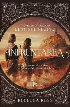 Ebook Destinul Reginei Vol. 2: Infruntarea