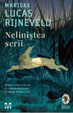 Ebook Neliniștea Serii - Marieke Lucas Rijneveld