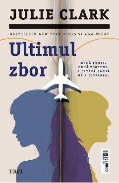 Ebook Ultimul Zbor - Julie Clark