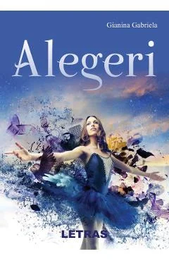 Ebook Alegeri - Gianina Gabriela