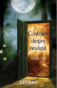 Ebook Confesiuni Despre Nevăzut - Manuel Savu