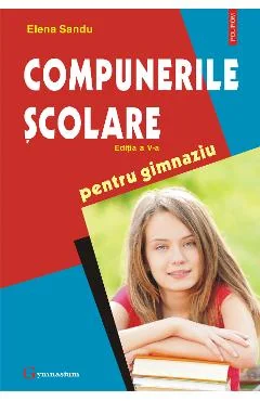 Ebook Compunerile Scolare. Ed. V - Elena Sandu