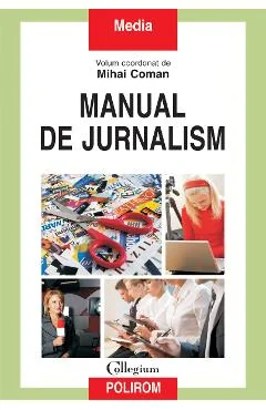 Ebook Manual De Jurnalism - Mihai Coman Coordonator