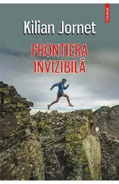 Ebook Frontiera Invizibila - Kilian Jornet