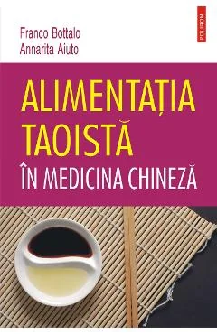 Ebook Alimentatia Taoista In Medicina Chineza - Annarita Aiuto