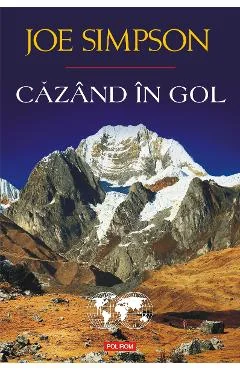 Ebook Cazand In Gol - Joe Simpson