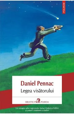 Ebook Legea Visatorului - Daniel Pennac