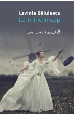 Ebook La Mine-N Cap - Lavinia Balulescu
