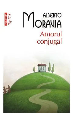Ebook Amorul Conjugal - Alberto Moravia