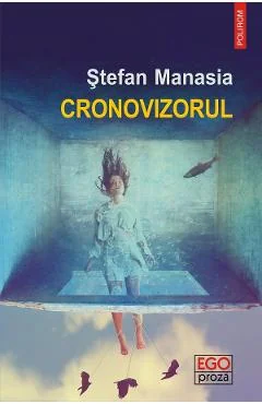 Ebook Cronovizorul - Stefan Manasia